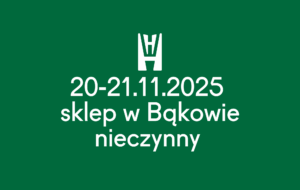 20-21.11.2025 - sklep w Bąkowie nieczynny